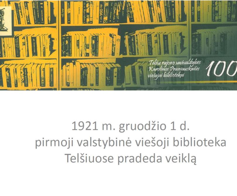 Telšių Karolinos Praniauskaitės viešosios bibliotekos 100 metų sukakčiai paminėti