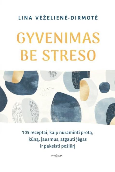 Gyvenimas be streso