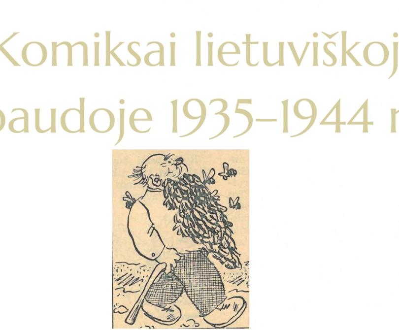 Komiksai lietuviškoje spaudoje 1935–1944 m.