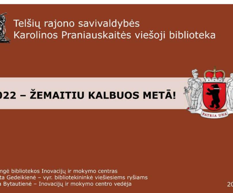 ŽEMAITIU KALBUOS METĀ